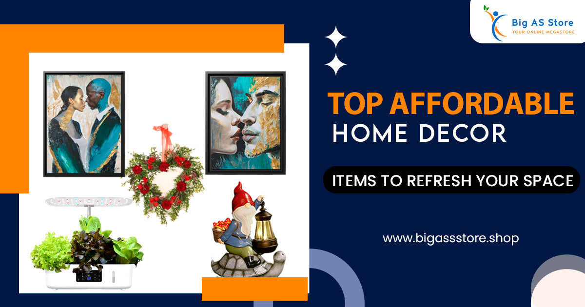 Top Affordable Home Decor Items to Refresh Your Space